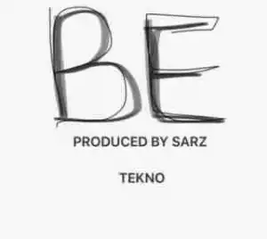 Tekno - BE (Prod. By Sarz)